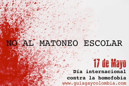  17 de Mayo - Da internacional contra la homofobia / International Day Against Homophobia 