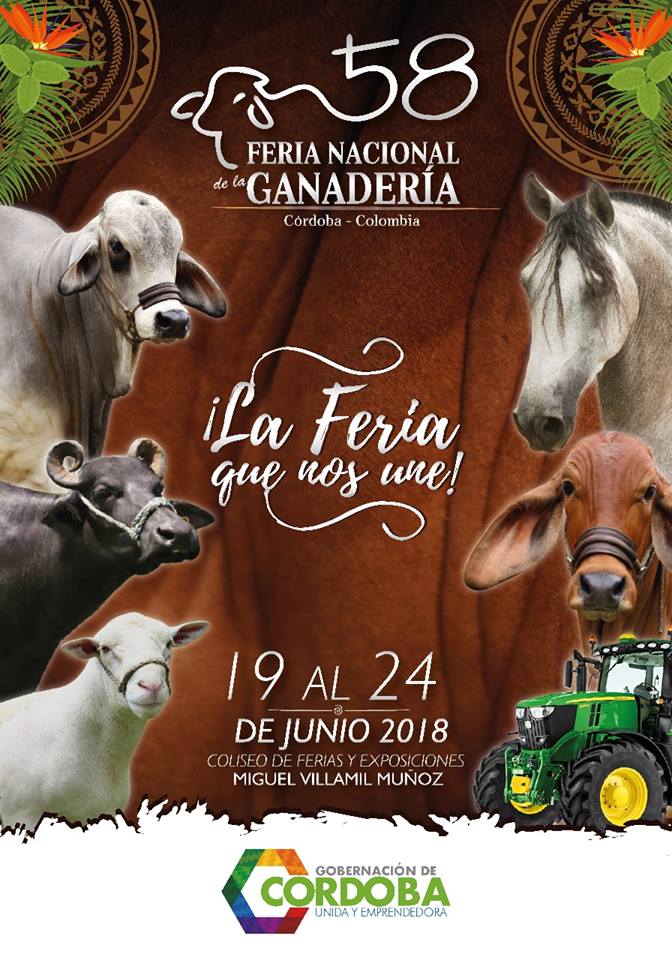  Feria Nacional De La Ganadería - Córdoba 2018 [MONTERÍA] 