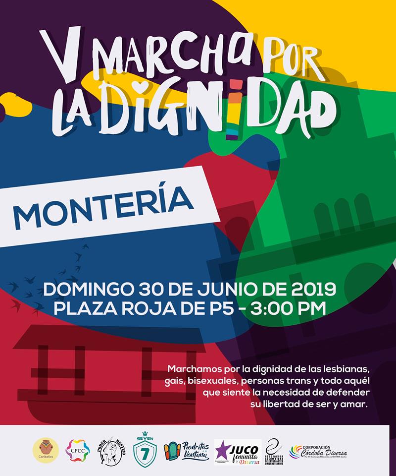  5 Marcha Por La Dignidad De Las Diversidades Sexuales Y De Gnero - Montera 2019 [MONTERIA] 