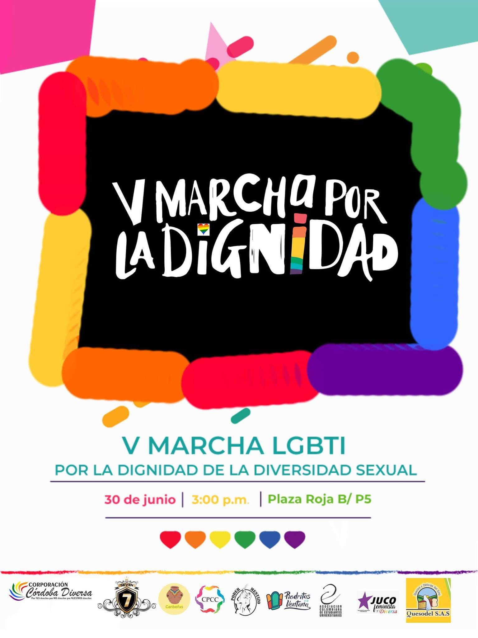  5 Marcha Por La Dignidad De Las Diversidades Sexuales Y De Gnero - Montera 2019 [MONTERIA] 