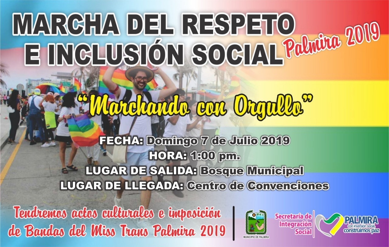  Marcha Del Respeto E Inclusion Social - Palmira 2019 [PALMIRA] 
