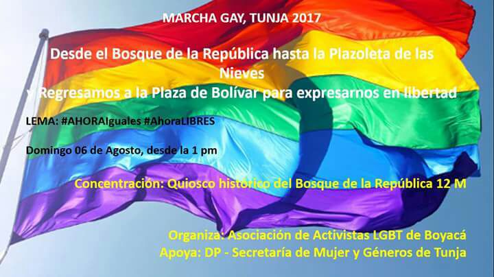  Marcha Del Orgullo LGBTI  Tunja 2017 [TUNJA] 
