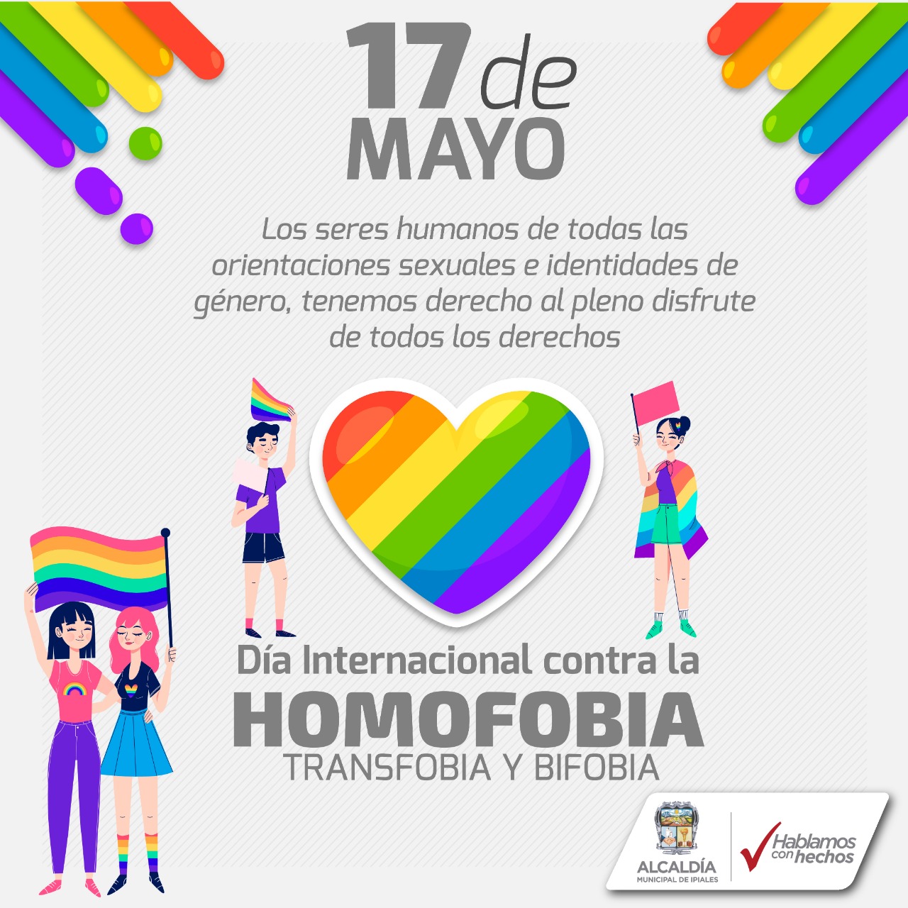   17 de Mayo - Día Internacional contra la Homofobia, Transfobia y Bifobia / May 17 - International Day Against Homophobia, Transphobia and Biphobia 