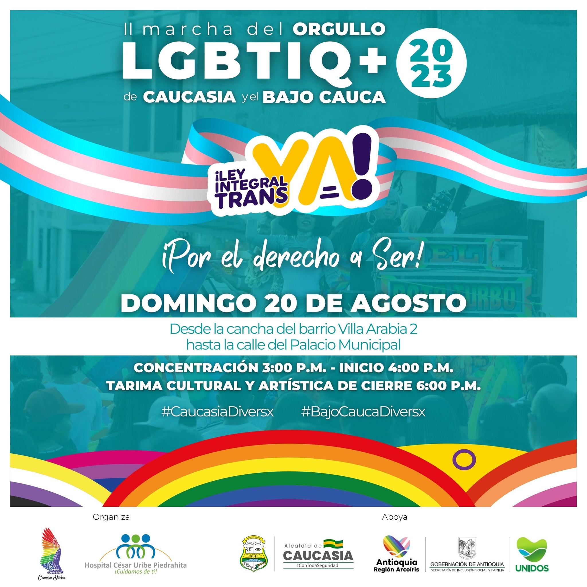 2ª Marcha Del Orgullo LGBTQ+ De Caucasia Y El Bajo Cauca 2023