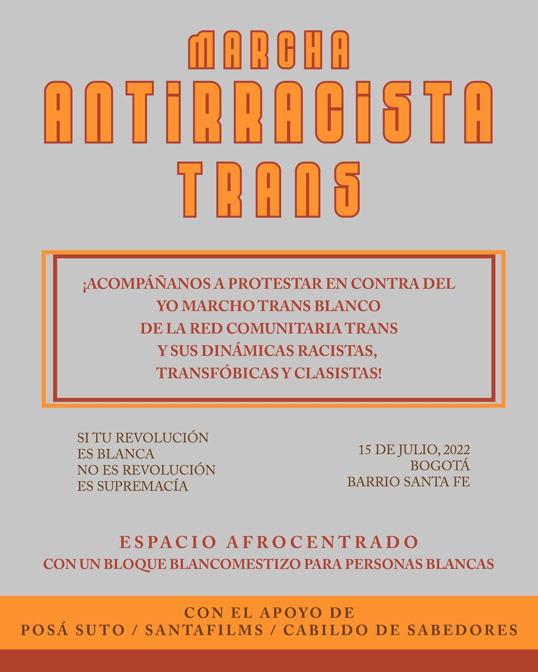  Marcha Antirracista Trans 2022 [BOGOT] 