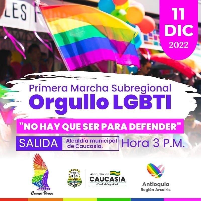 1 Marcha del Orgullo LGBTI Caucasia 2022